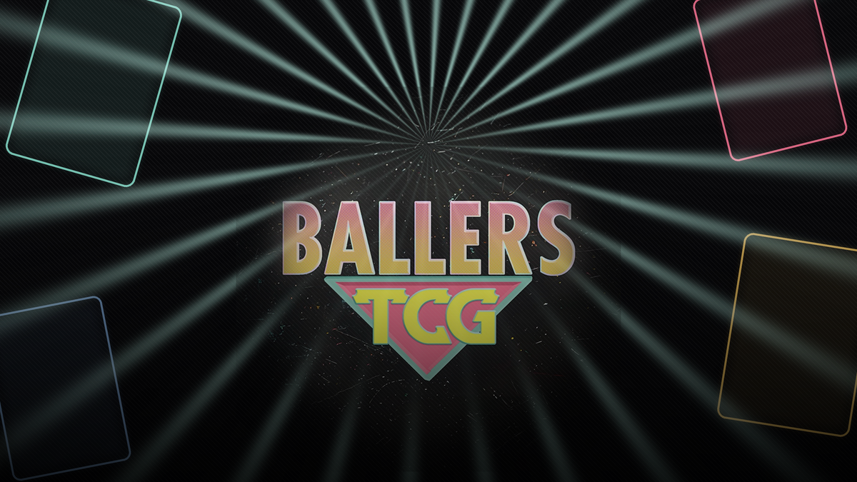 Ballers TCG logo glowing under a starburst spotlight, framed by neon teal, pink and gold card silhouettes